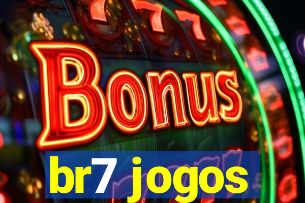 br7 jogos